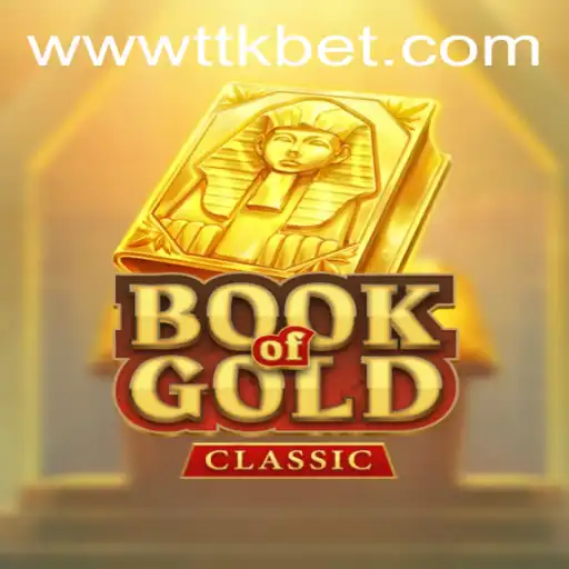 Explorando a Aventura do BookOfGoldClassic no TTKbet.com